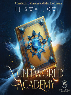 cover image of Nightworld Academy 7--Die Schule für Hexen, Vampire und Werwölfe